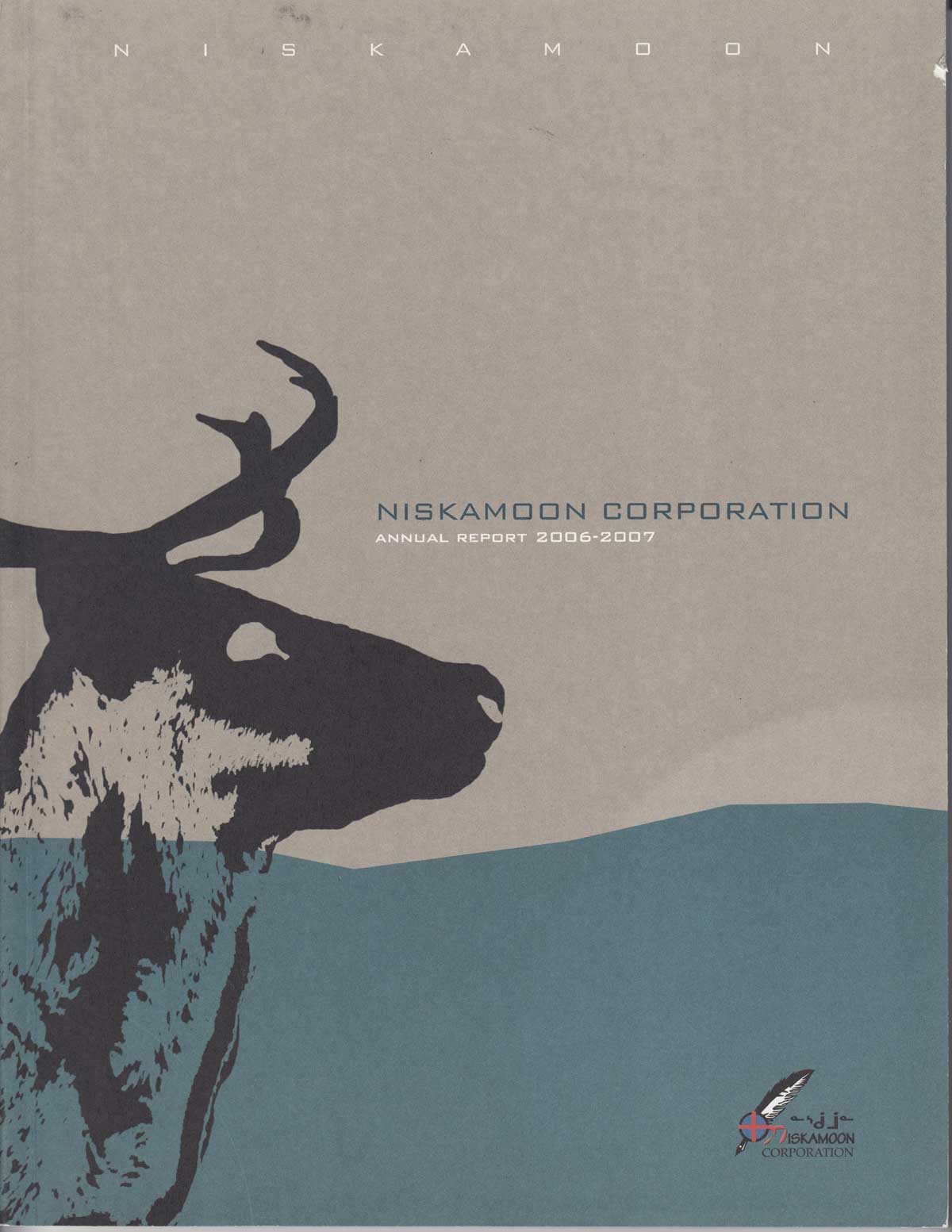 Cover of the Niskamoon Corporation Annual Report 2006-2007, featuring an illustrated caribou against a stylised blue and beige background, with a small fish logo in the bottom right corner.
